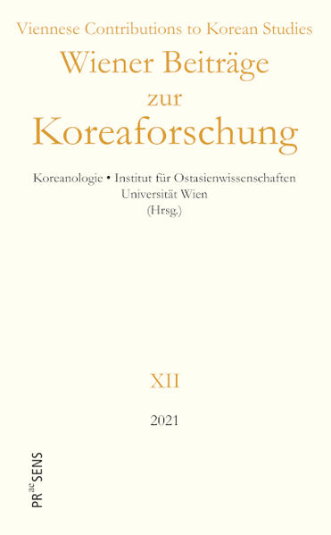 Wiener Beiträge zur Koreaforschung XII | Bundesamt für magische Wesen