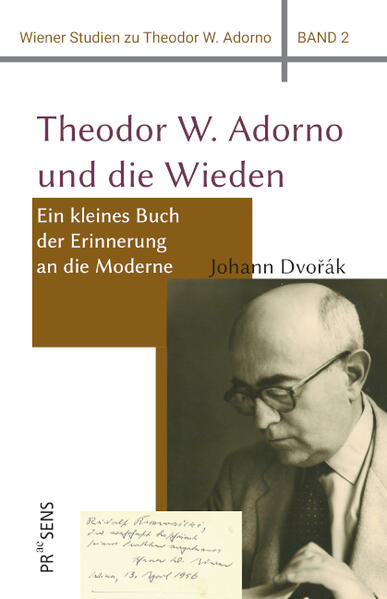 Theodor W. Adorno und die Wieden | Johann Dvořák