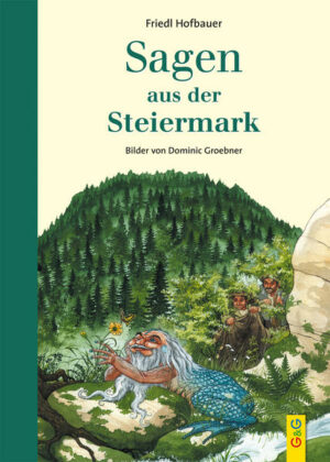 Sagen aus der Steiermark | Bundesamt für magische Wesen