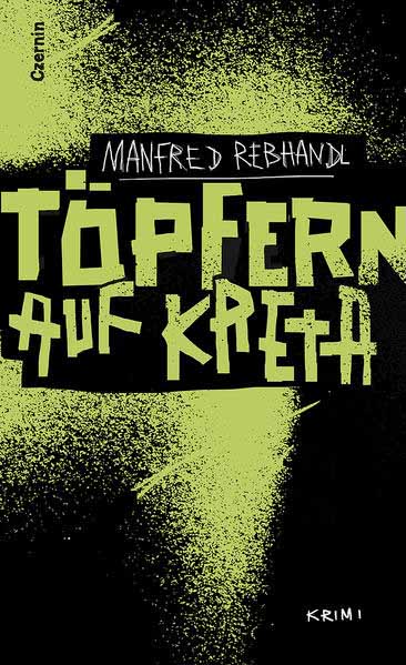 Töpfern auf Kreta | Manfred Rebhandl