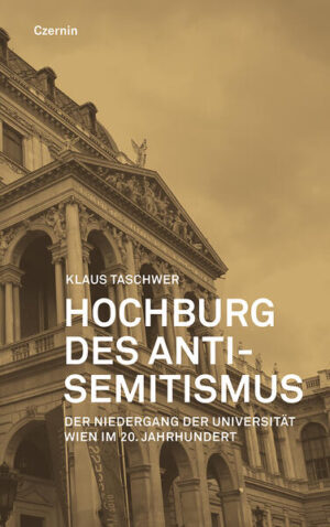 Hochburg des Antisemitismus | Klaus Taschwer