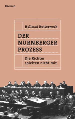 Der Nürnberger Prozess | Hellmut Butterweck