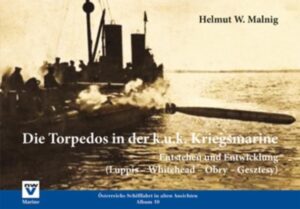 Die Torpedos in der k.u.k. Kriegsmarine | Bundesamt für magische Wesen