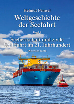 Weltgeschichte der Seefahrt: Seeherrschaft und zivile Schiffahrt im 21. Jahrhundert | Bundesamt für magische Wesen