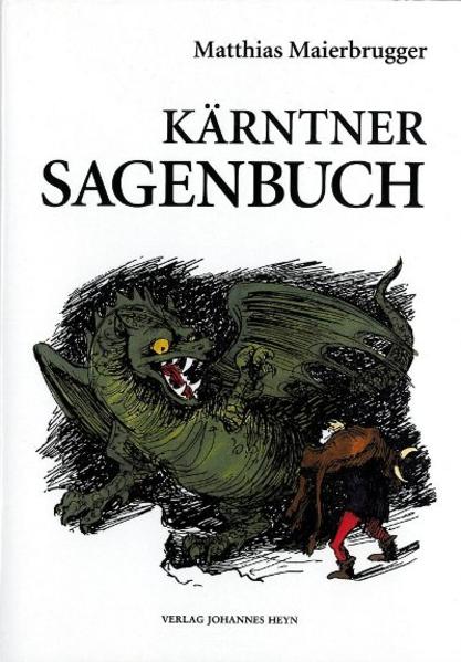 Kärntner Sagenbuch | Bundesamt für magische Wesen