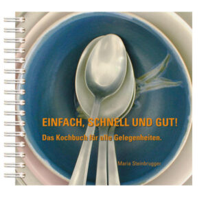 Kochen leicht gemacht mit über 250 Rezepten für jede Gelegenheit. Das Kochbuch für Einsteiger mit der praktischen Spiralbindung und Schritt für Schritt-Anleitungen für die Zubereitung einfacher schmackhafter Speisen zum Probieren, Experimentieren und Genießen.