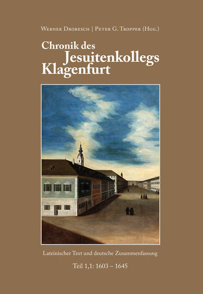 Chronik des Jesuitenkollegs Klagenfurt | Bundesamt für magische Wesen