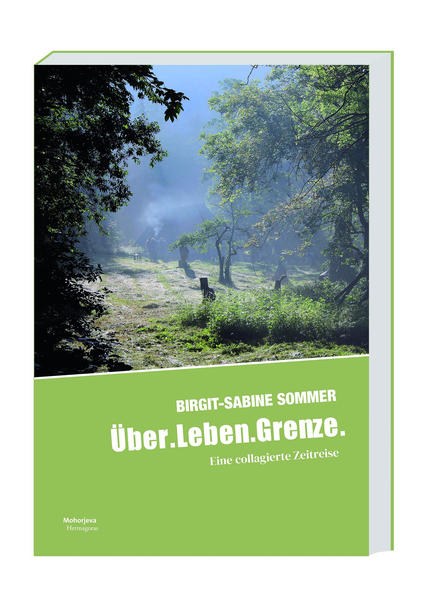 Über.Leben.Grenze | Birgit-Sabine Sommer