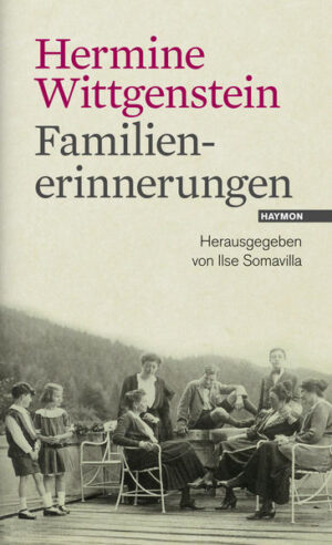 Familienerinnerungen | Hermine Wittgenstein