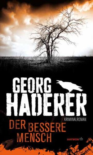 Der bessere Mensch | Georg Haderer