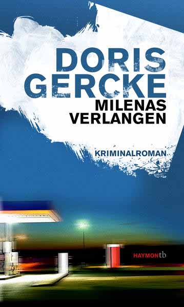 Milenas Verlangen | Doris Gercke