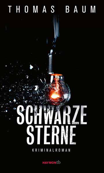 Schwarze Sterne | Thomas Baum