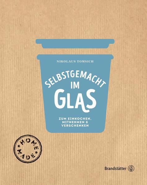 Einkochen, Einmachen, Einlegen - das ist sowohl altbewährte Tradition als auch brandaktueller Trend! Denn diese Methoden sind nicht nur nachhaltig und ökologisch