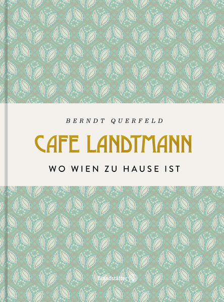 Café Landtmann | Berndt Querfeld