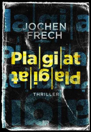 Plagiat | Jochen Frech