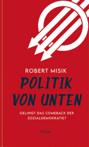 Politik von unten | Robert Misik
