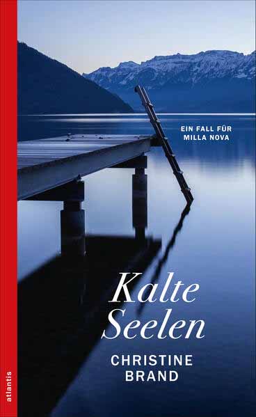 Kalte Seelen Ein Fall für Milla Nova | Christine Brand