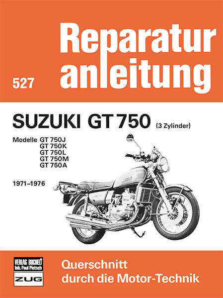 Suzuki GT 750 (3 Zylinder) 1971-1976 | Bundesamt für magische Wesen