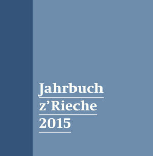 Jahrbuch z'Rieche 2015 | Bundesamt für magische Wesen