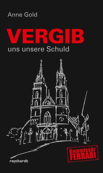 Vergib uns unsere Schuld | Anne Gold