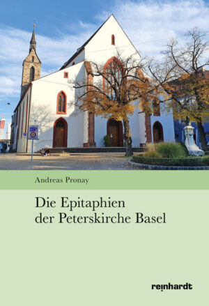 Die Epitaphien der Peterskirche Basel | Bundesamt für magische Wesen