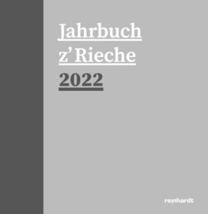 Jahrbuch z'Rieche 2022 |