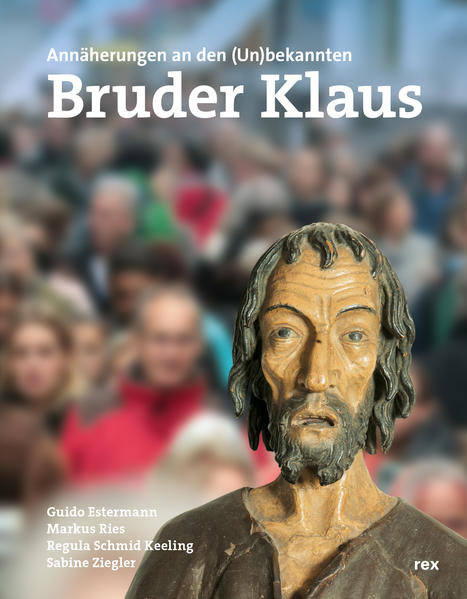 Bruder Klaus - Eremit und Mensch | Bundesamt für magische Wesen