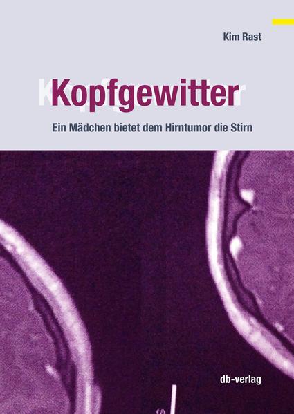 Kim Rast erzählt, wie sie als 15-Jährige die Diagnose, die Operation, den Weg zurück in den Alltag erlebt, anders als erwartet, überraschend getragen.