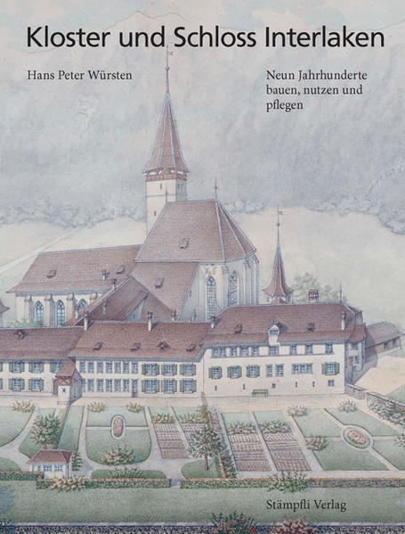 Kloster und Schloss Interlaken | Bundesamt für magische Wesen