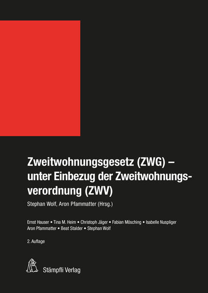 Zweitwohnungsgesetz (ZWG) - unter Einbezug der Zweitwohnungsverordnung (ZWV) | Bundesamt für magische Wesen