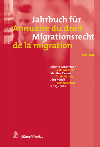 Jahrbuch für Migrationsrecht 2015/2016 - Annuaire du droit de la migration 2015/2016 | Bundesamt für magische Wesen