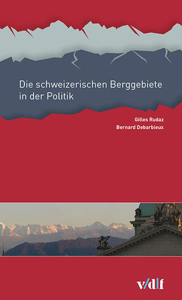 Die schweizerischen Berggebiete in der Politik | Bundesamt für magische Wesen