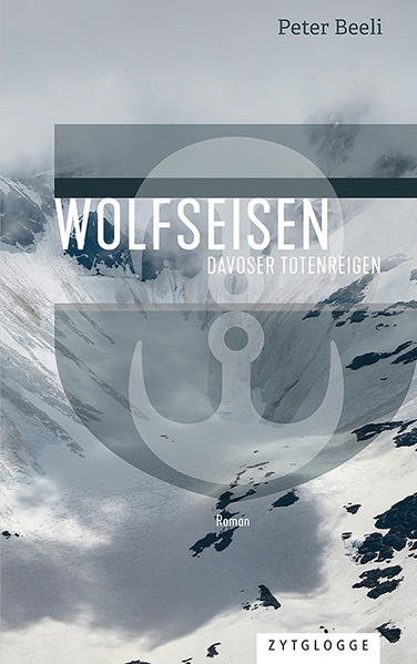 Wolfseisen Davoser Totenreigen | Peter Beeli