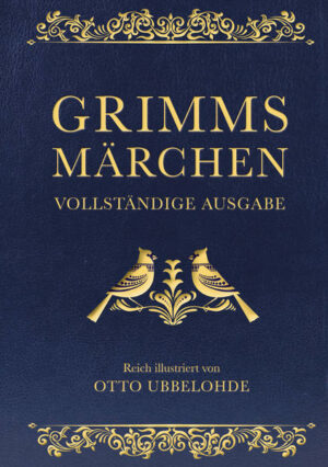 Grimms Märchen: vollständig und illustriert (Cabra-Lederausgabe) | Bundesamt für magische Wesen