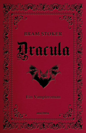 Dracula. Ein Vampirroman | Bundesamt für magische Wesen