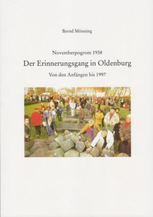 Der Erinnerungsgang in Oldenburg | Mönning Bernd