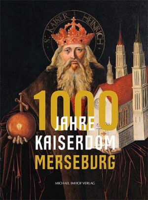 1000 Jahre Kaiserdom Merseburg | Bundesamt für magische Wesen