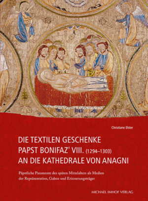 Die textilen Geschenke Papst Bonifaz VIII. (12941303) an die Kathedrale von Anagni | Bundesamt für magische Wesen