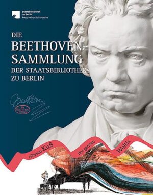 Die Beethoven-Sammlung der Staatsbibliothek zu Berlin | Bundesamt für magische Wesen