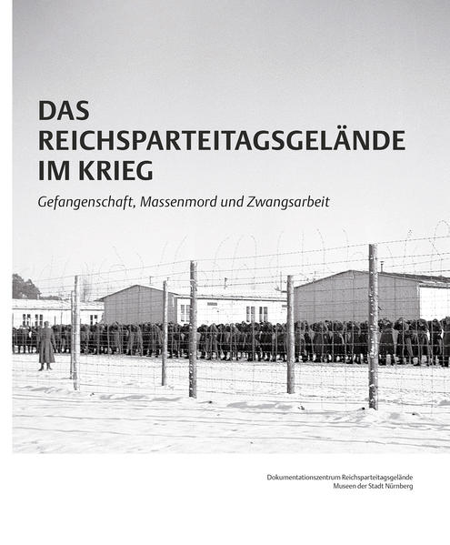 Das Reichsparteitagsgelände im Krieg | Bundesamt für magische Wesen