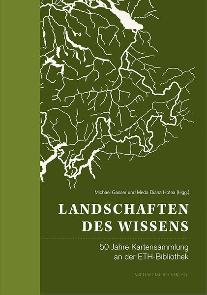 Landschaften des Wissens | Michael Gasser, Meda Diana Hotea