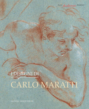 I disegni di Carlo Maratti | Simonetta Prosperi Valenti Rodinò