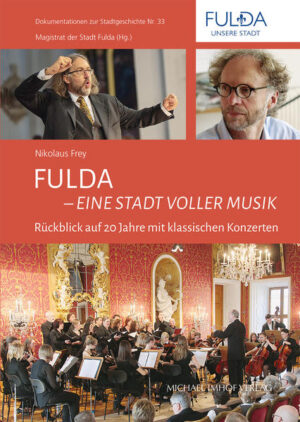 Fulda - Eine Stadt voller Musik | Nikolaus Frey