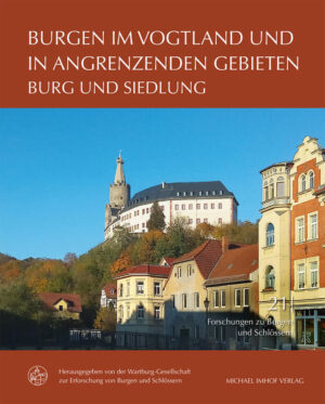 Burgen im Vogtland und in angrenzenden Gebieten | Christin Müller