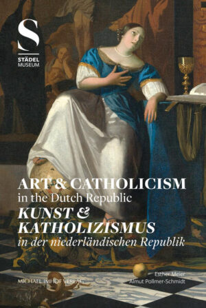 Kunst & Katholizismus / Art & Catholicism | Esther Meier, Almut Pollmer-Schmidt