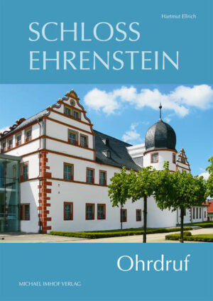 Schloss Ehrenstein | Hartmut Ellrich