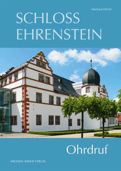 Schloss Ehrenstein | Hartmut Ellrich