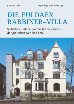 Die Fuldaer Rabbiner-Villa | Klaus H. Orth