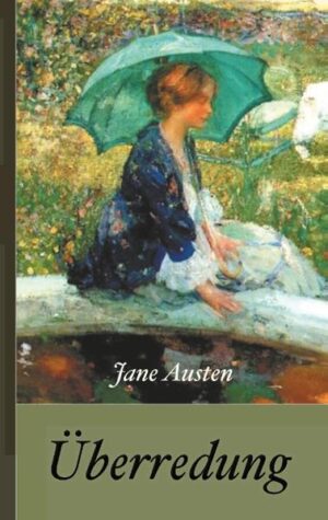 Jane Austen: Überredung | Bundesamt für magische Wesen