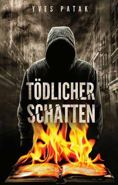 Tödlicher Schatten | Yves Patak